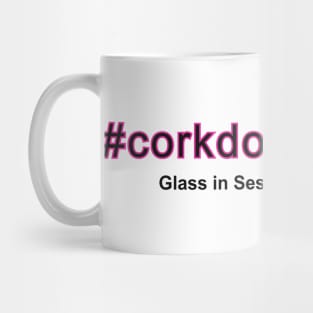 Corkdorkalicious Mug